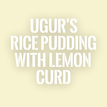  ugur’s rice pudding with lemon curd 